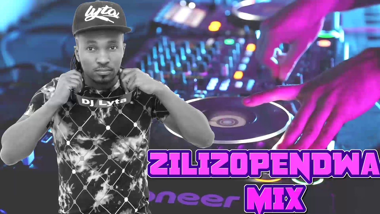 DJ LYTA - ZILIZOPENDWA MIX 2018