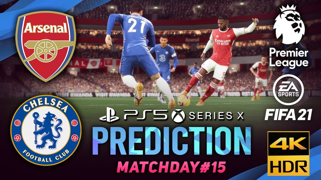 @NEXT-GEN FIFA 21 Predicts: ARSENAL vs CHELSEA | Premier League ● Matchday 15 | #ARSCHE