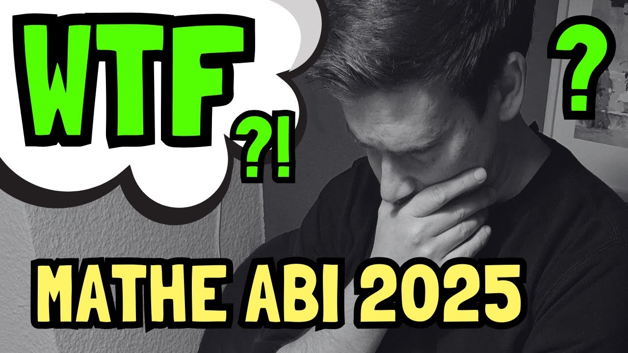 Mathe Abi 2025: WAS WAR DAS DENN ⁉️ | Wie lief das Mathe Abitur 2025 ???