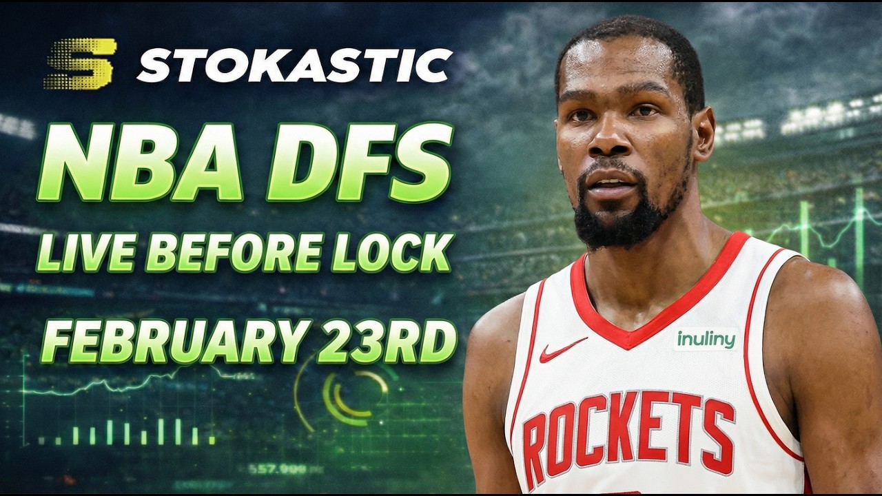 NBA DFS Live Before Lock (Monday 2/23/26) | DraftKings & FanDuel NBA Lineups