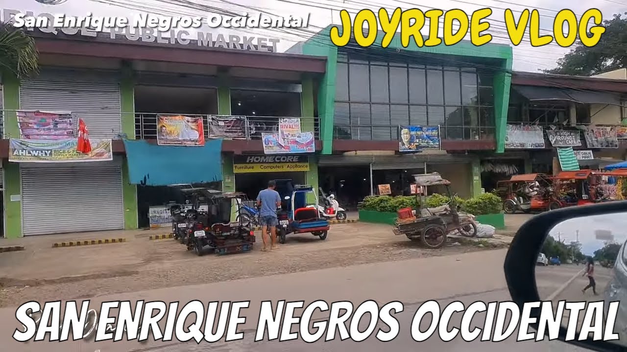 SAN ENRIQUE NEGROS OCCIDENTAL, Joyride Vlog