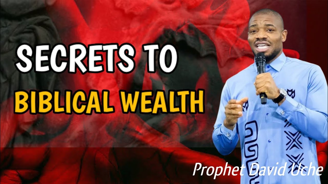 PRINCIPLES TO BIBLICAL RICHES || PROPHET DAVID UCHE 