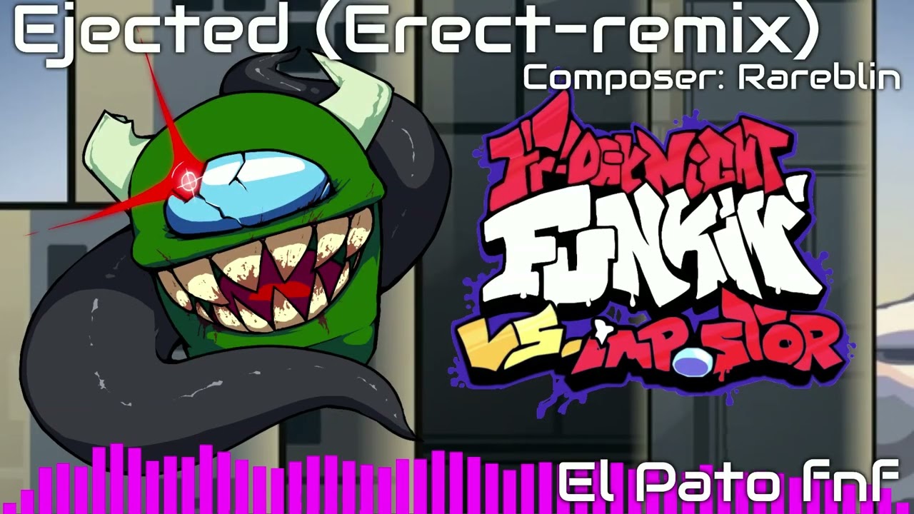 Ejected (Erect Remix) FLP Recreation | Vs Impostor