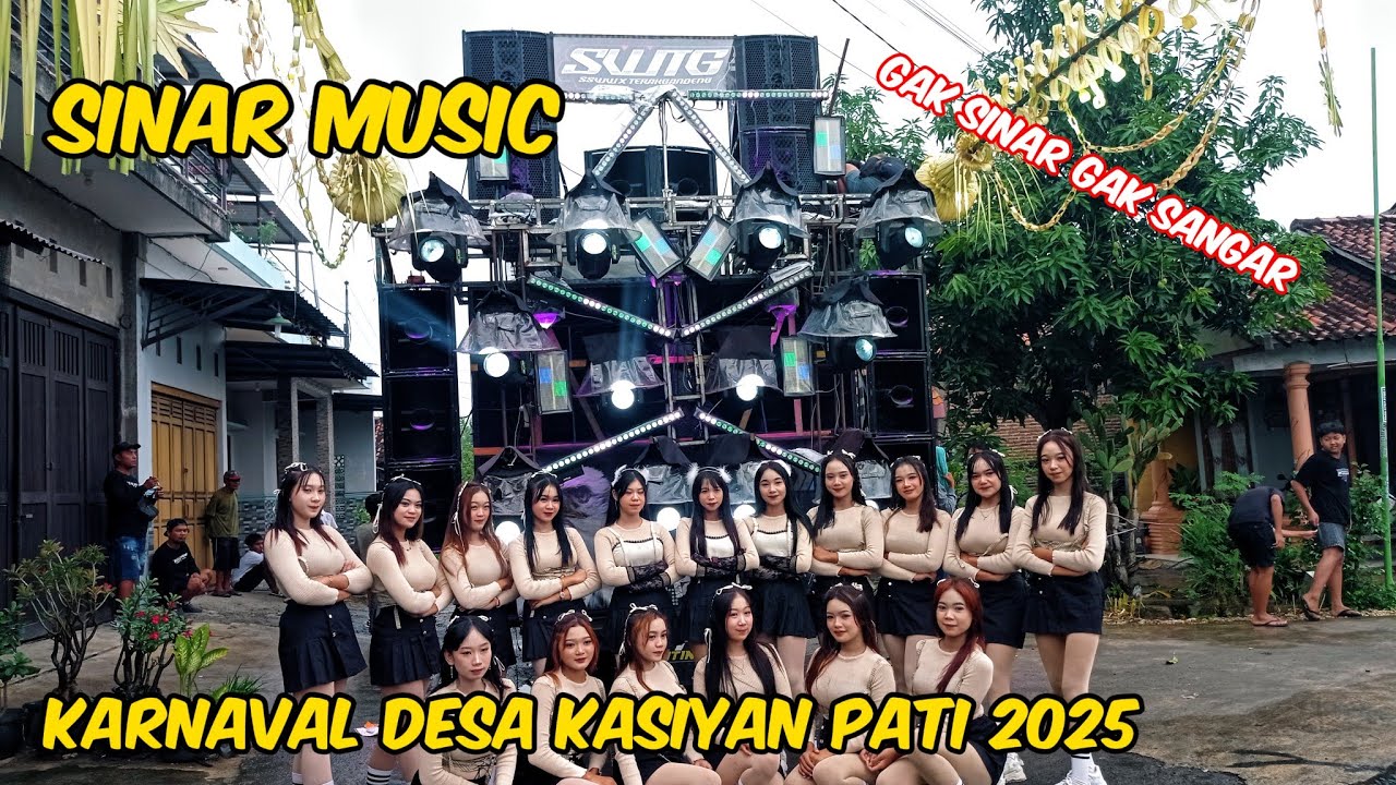 LIVE STREAMING SINAR MUSIC🔥KARNAVAL DESA KASIYAN SUKOLILO PATI 2025