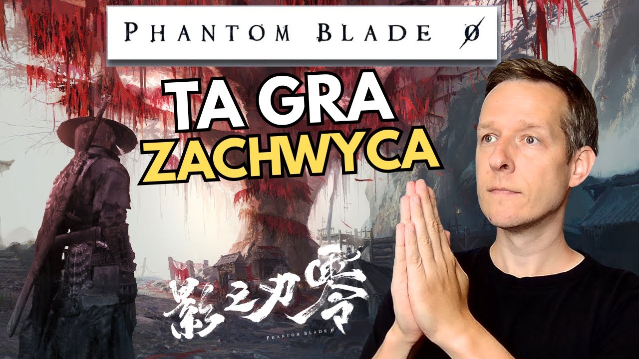 Phantom Blade Zero MNIE ZACHWYCIŁO. Wrażenia z fantastycznej gry akcji