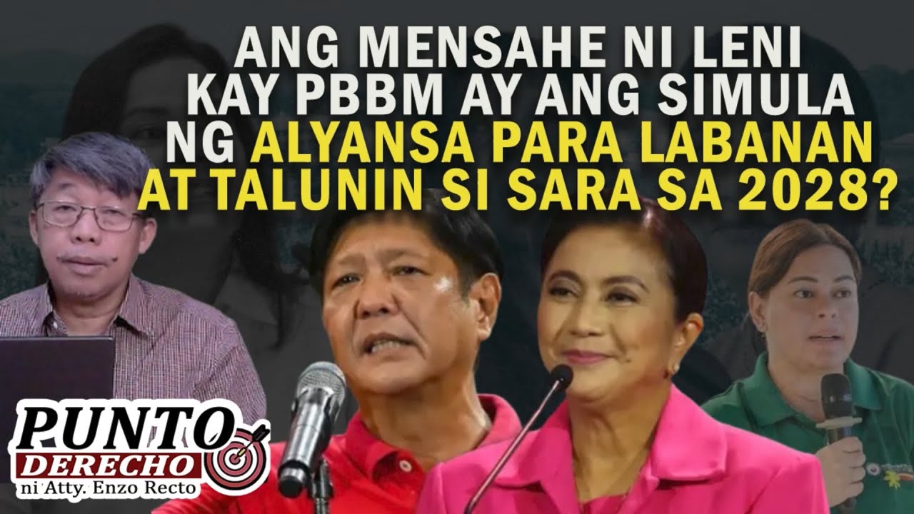 ANG MENSAHE NI LENI KAY PBBM AY ANG SIMULA NG ALYANSA PARA LABANAN AT TALUNIN SI SARA SA 2028?