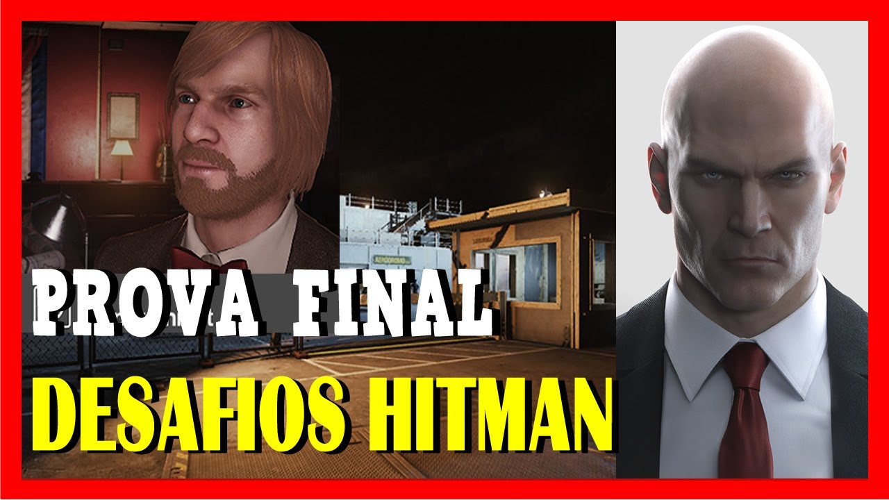 HITMAN PROVA FINAL - ELIMINANDO JASPER KNIGHT