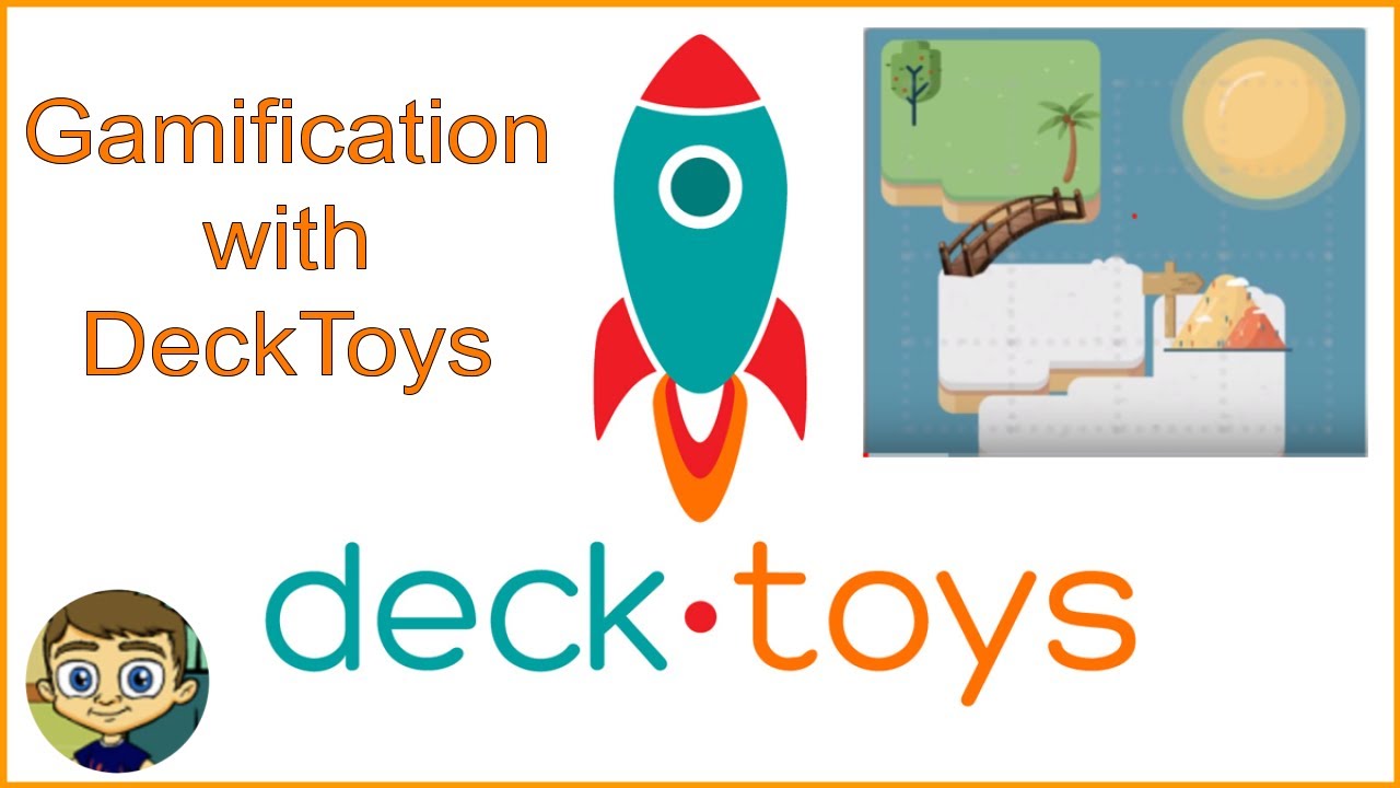 Gamification with Deck Toys