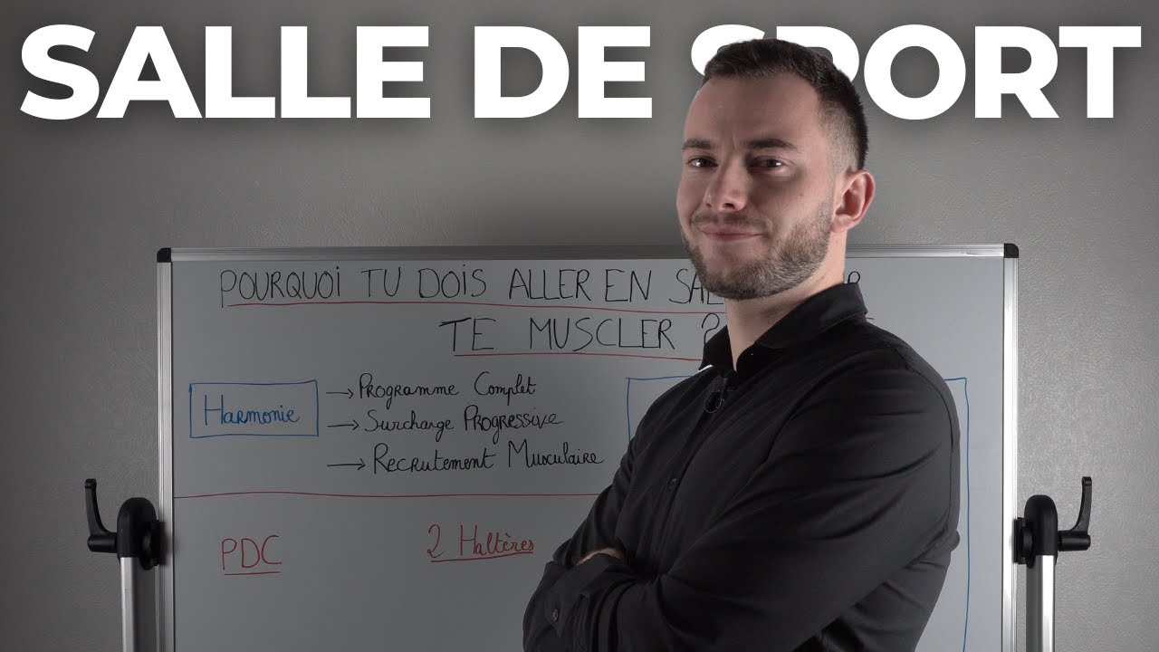 Pourquoi tu dois aller en salle pour te muscler ?