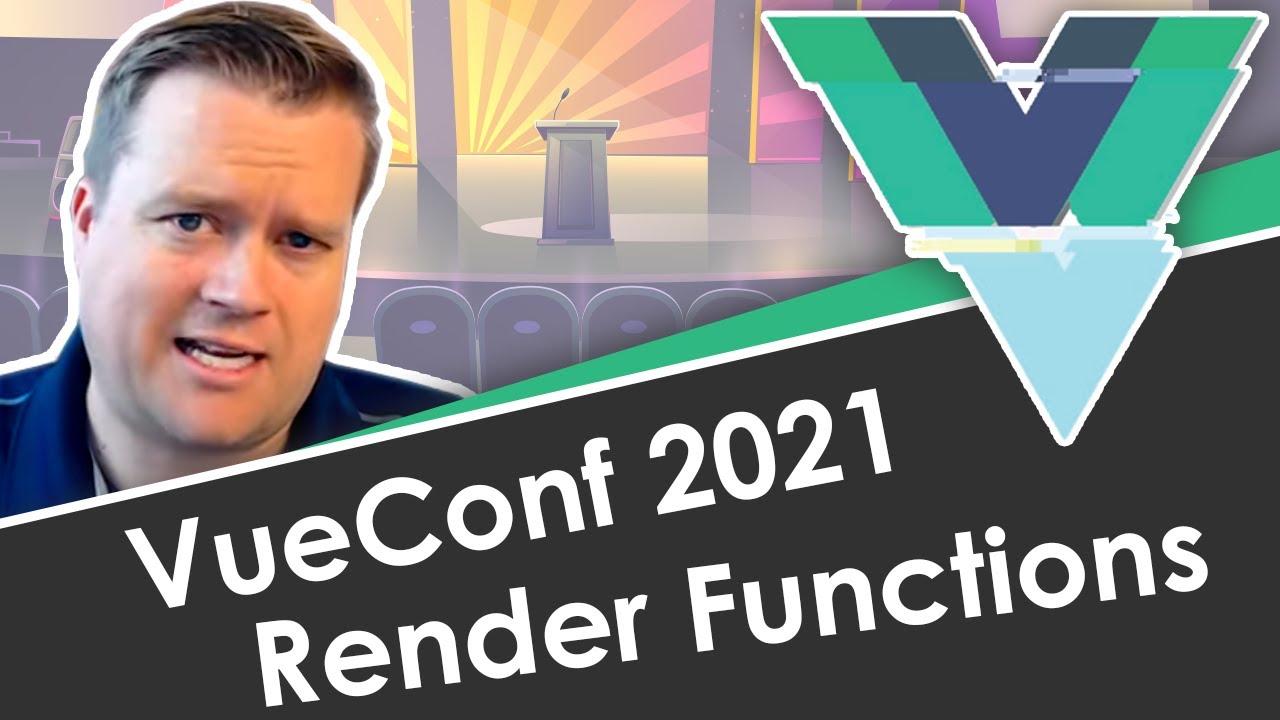 Vue.js Render Functions - What Are They Good For? (VueConf 2021 Talk Recap)
