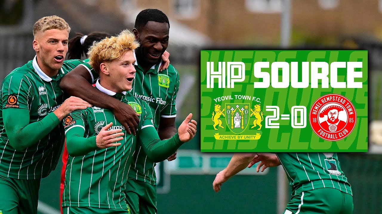HP Source | Yeovil Town 2-0 Hemel Hempstead Town