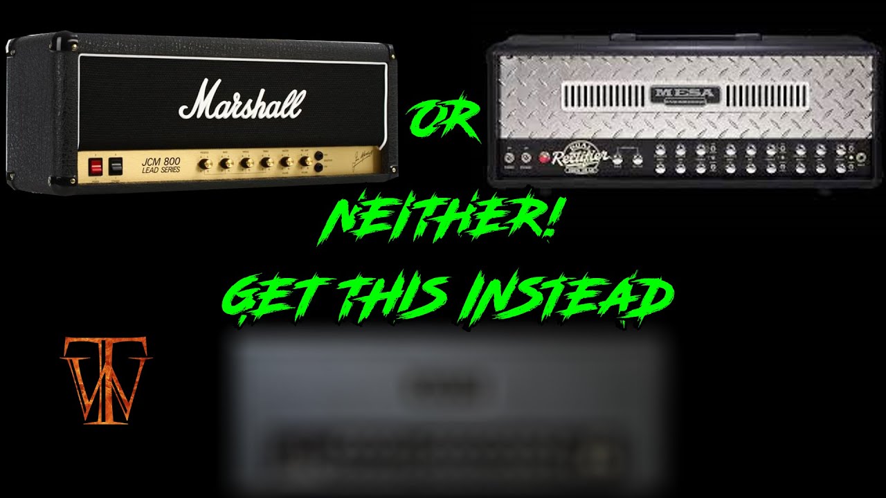 JCM 800 Or Dual Rec? Neither!