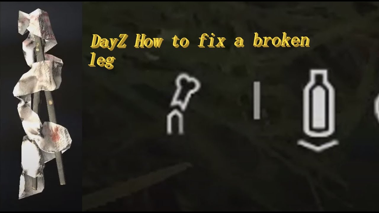 DayZ Console Xbox How to fix a Broken leg with no rags ASMR BigL
