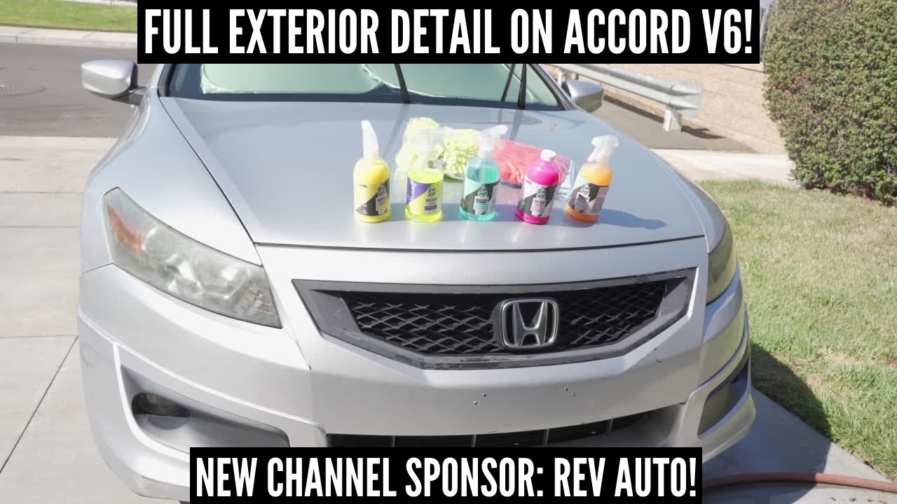 FULL EXTERIOR DETAIL ON 2008 HONDA ACCORD V6 COUPE | New Channel Sponsor Rev Auto Supply!