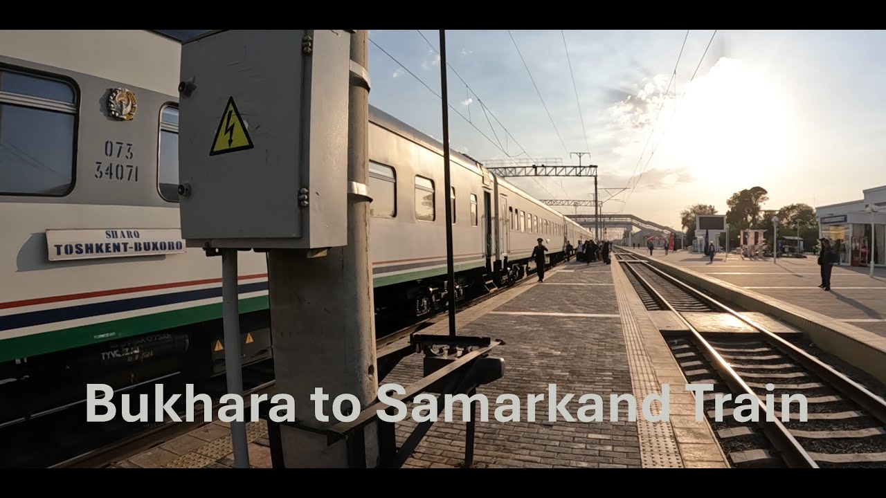 Bukhara to Samarkand Train, Uzbekistan. A legitimate upgrade?