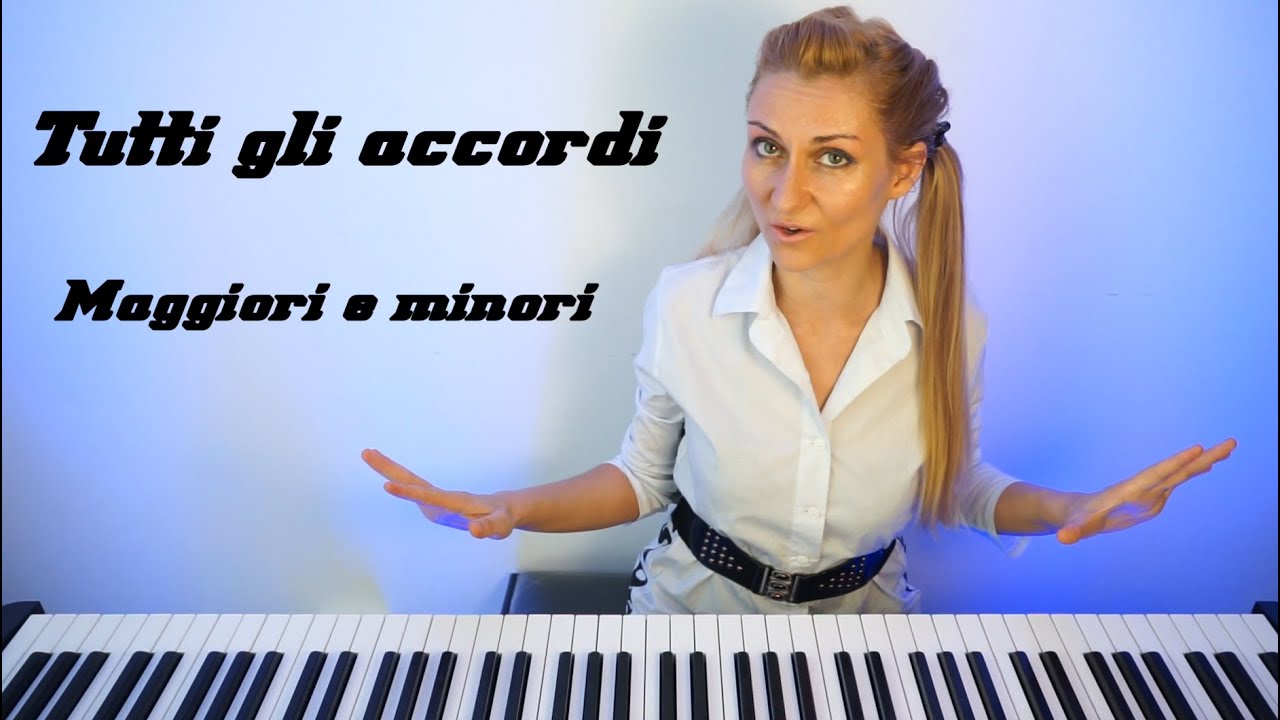 Tutti gli ACCORDI Maggiori e minori