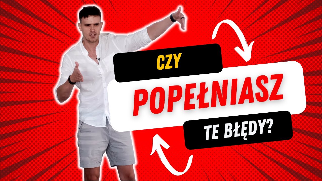 11 Błędów Rujnujących Twoje Sukcesy z Kobietami