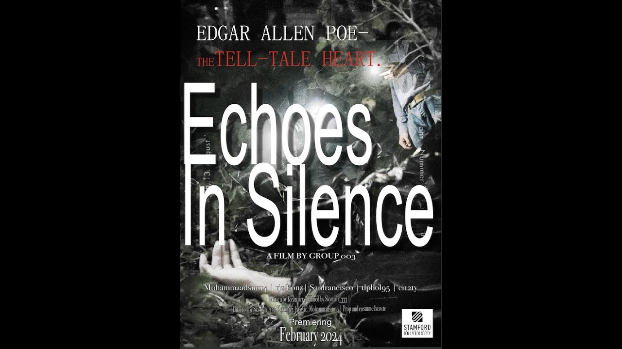 Echoes in Silence || Short film || Adaptation of Edgar Allan Poe's The Tell-Tale Heart || Skyman