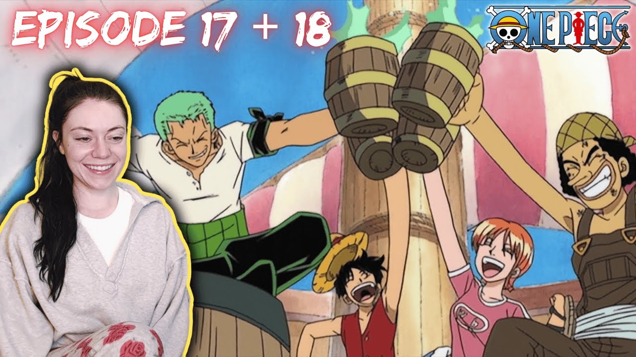 Добро пожаловать в команду! | Реакция на 17 и 18 серии One Piece!
