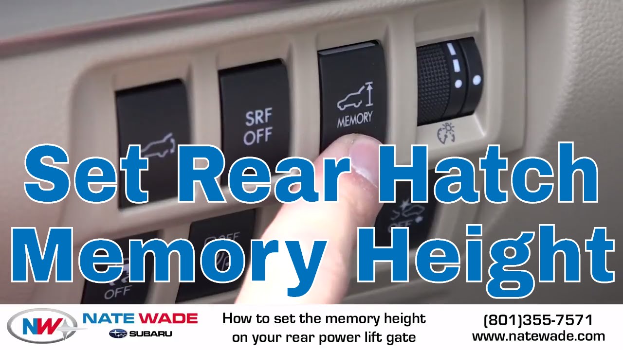 How to Set the Rear Lift Gate Memory Height on a Subaru