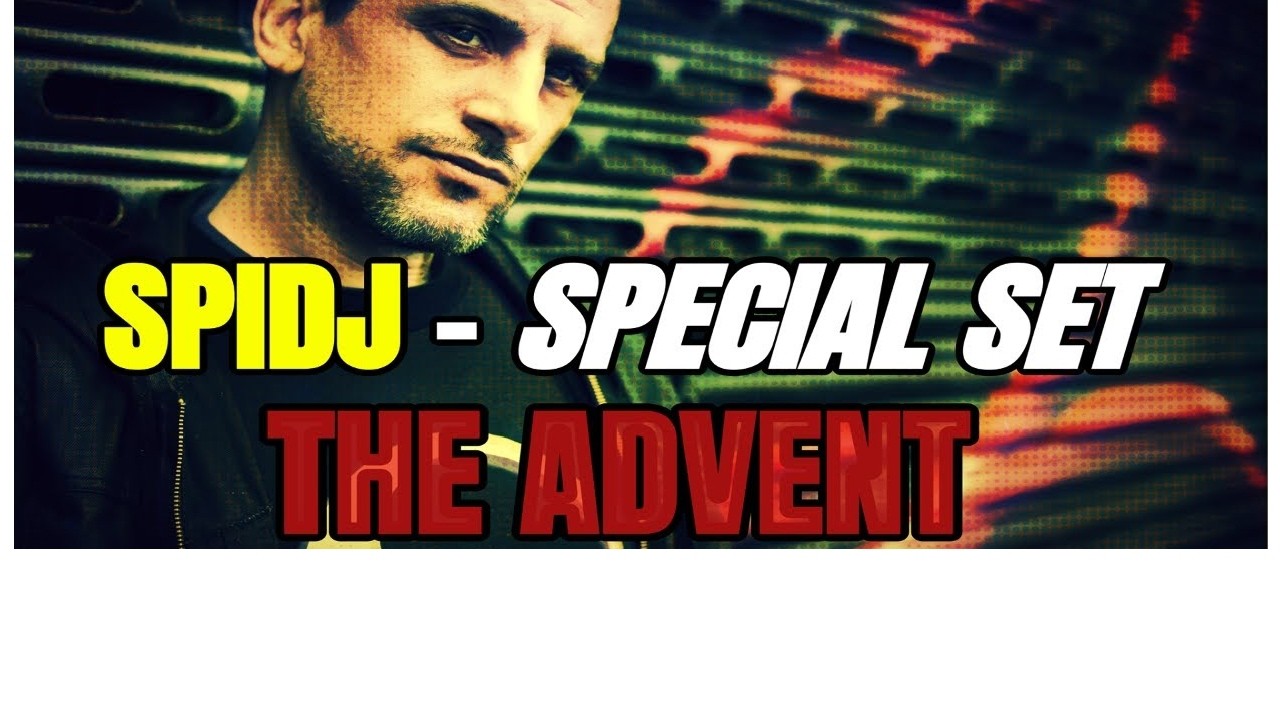 SPIDJ - Special Set (The Advent & Cisco Ferreira) // Electro + Techno //