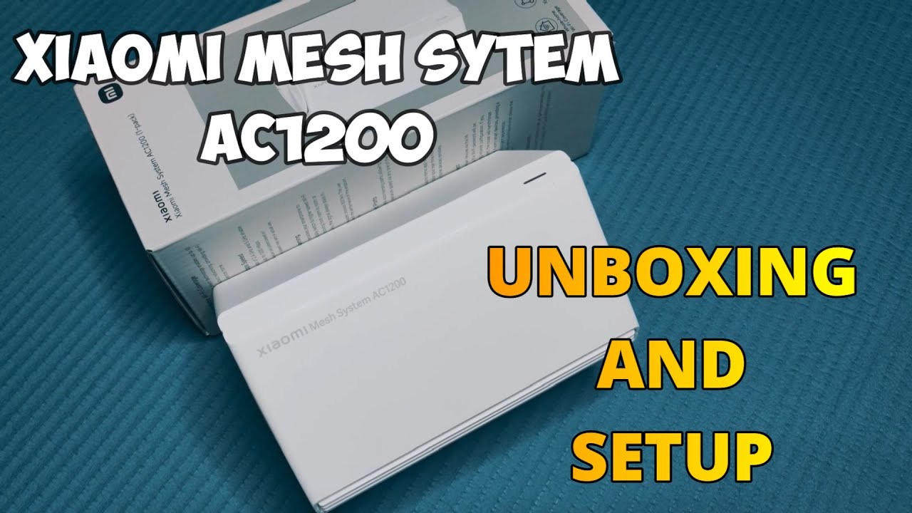 Xiaomi Mesh System AC1200 Unboxing and Setup