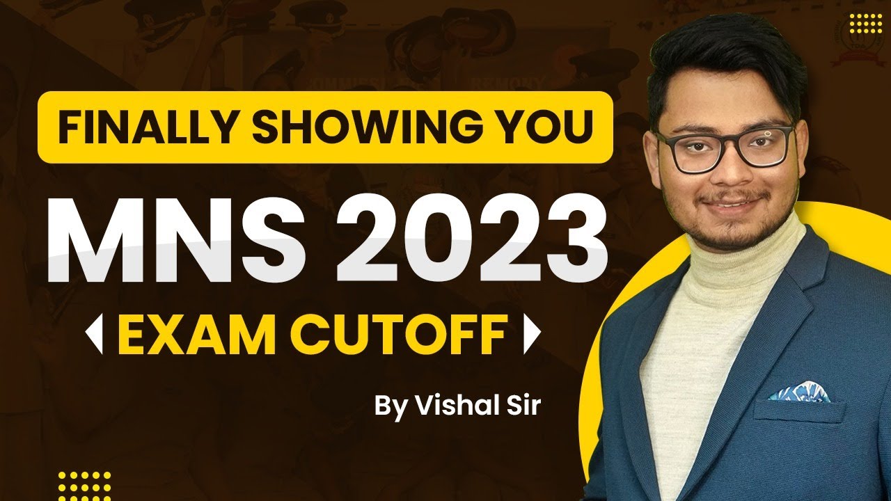 Finally Showing You MNS 2023 Exam cutoff | MNS 2023 Cutoff score kitna hoga | Be Personified