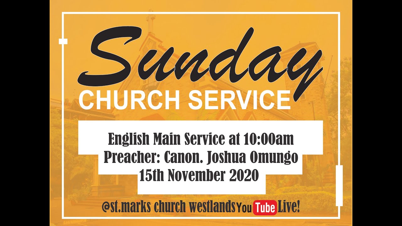 ACK ST.MARK'S CHURCH WESTLANDS - 15TH Nov 2020