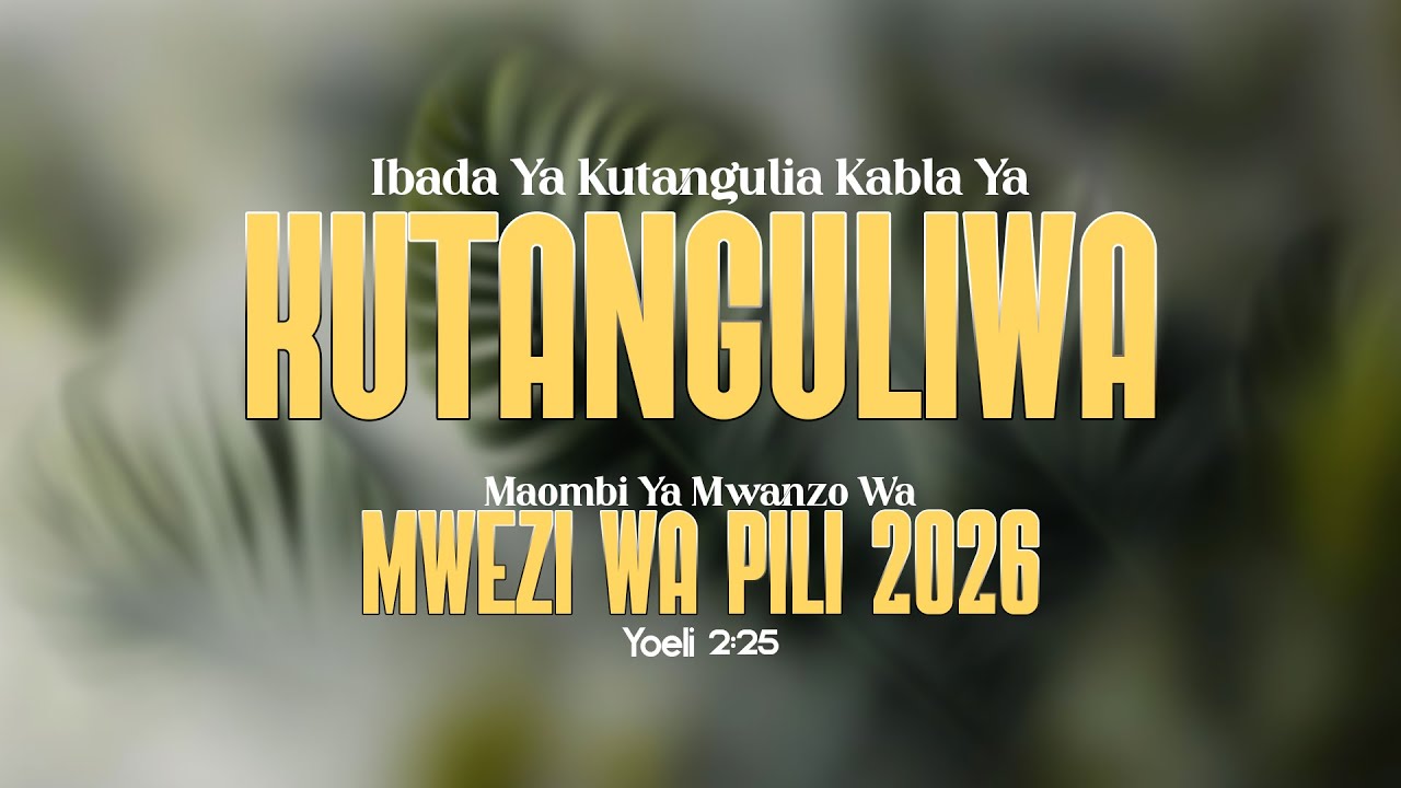 IBADA YA KUTANGULIA KABLA YA KUTANGULIWA | MAOMBI YA MWANZO WA MWEZI WA PILI 2026