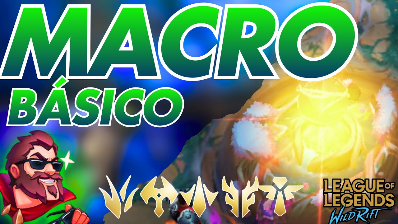 LA MEJOR GUÍA DE MACRO PARA PRINCIPIANTES: Wild Rift 2026 APRENDE A GANAR