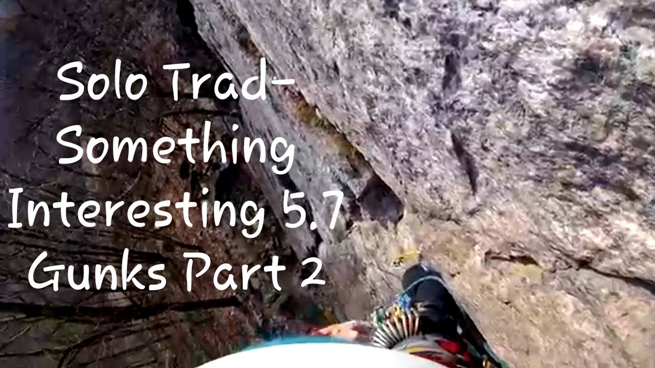 #190 Solo Trad Climbing Something Interesting 5.7 (crux) at the Gunks Part 2