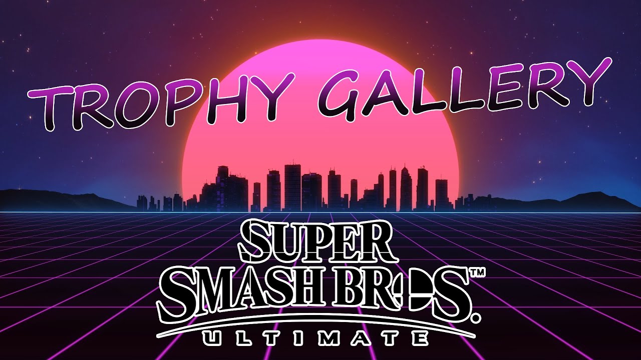 Super Smash Bros. Ultimate - Trophy Gallery [Retrowave cover by Wavepunk2600]