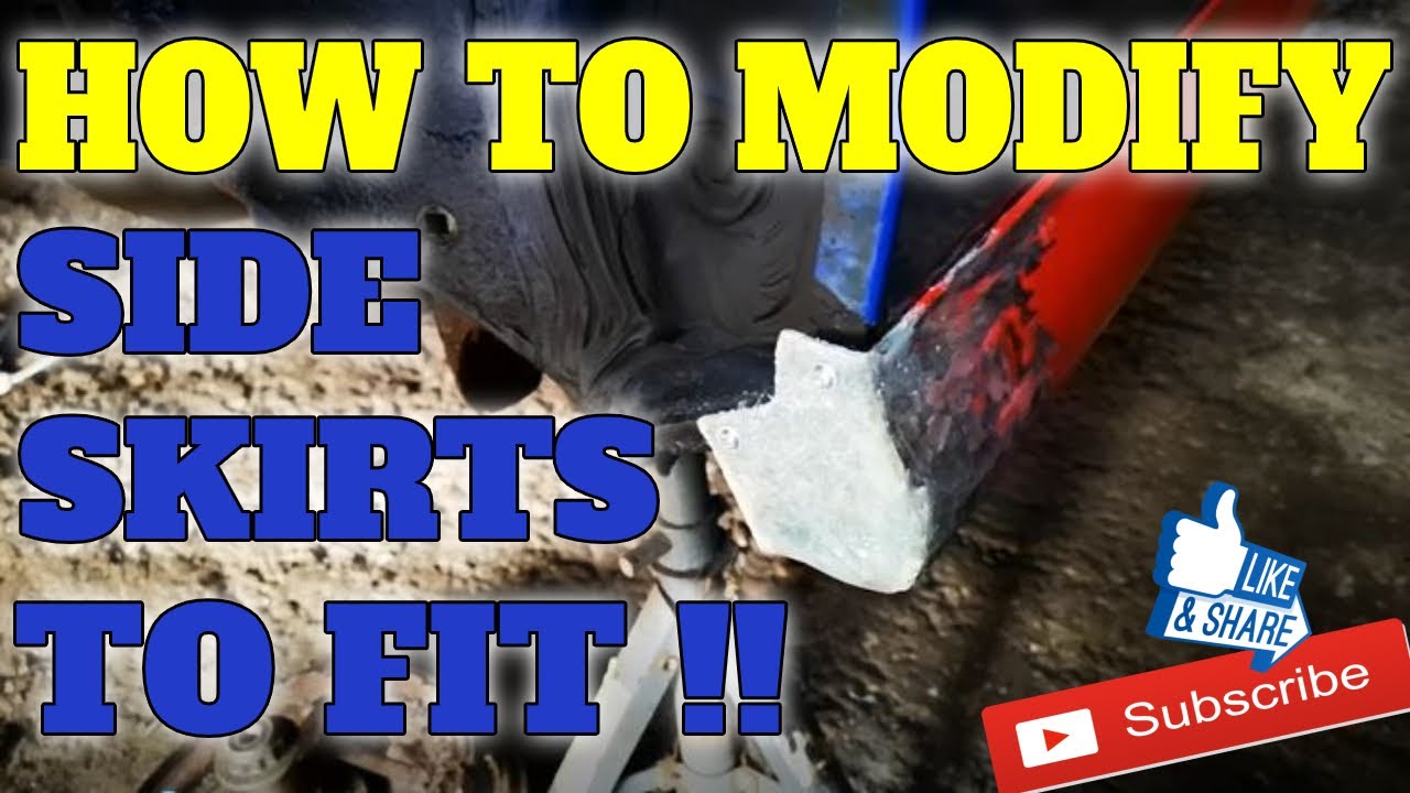 HOW TO MODIFY YOUR SIDE SKIRTS TO FIT, using epoxy and fiberglass