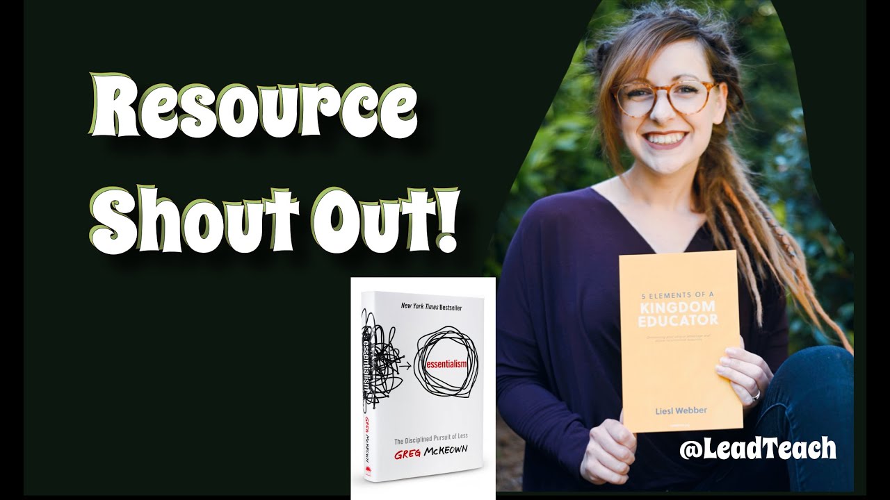 Episode 6: Resource Shout Out!  | Liesl Webber (Rebuilding the Christian Teacher)