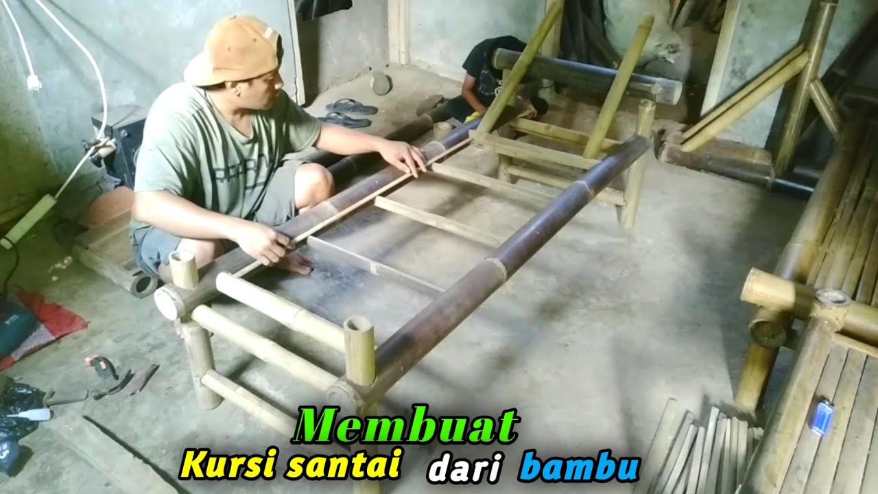 Part 1   Membuat kursi santai dari bambu lengkap dengan semua tekhnik dan semua ukuran nya