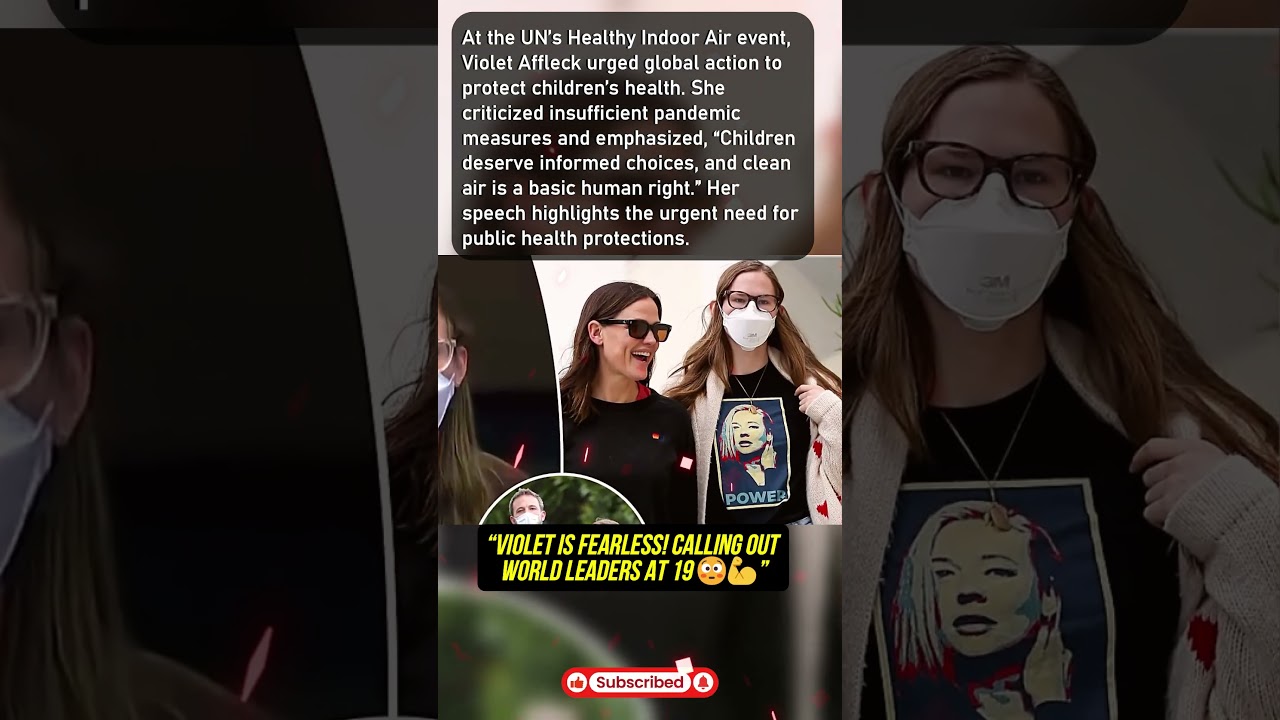 Violet Affleck: &lsquo;Clean Air Is a Fundamental Human Right&rsquo;