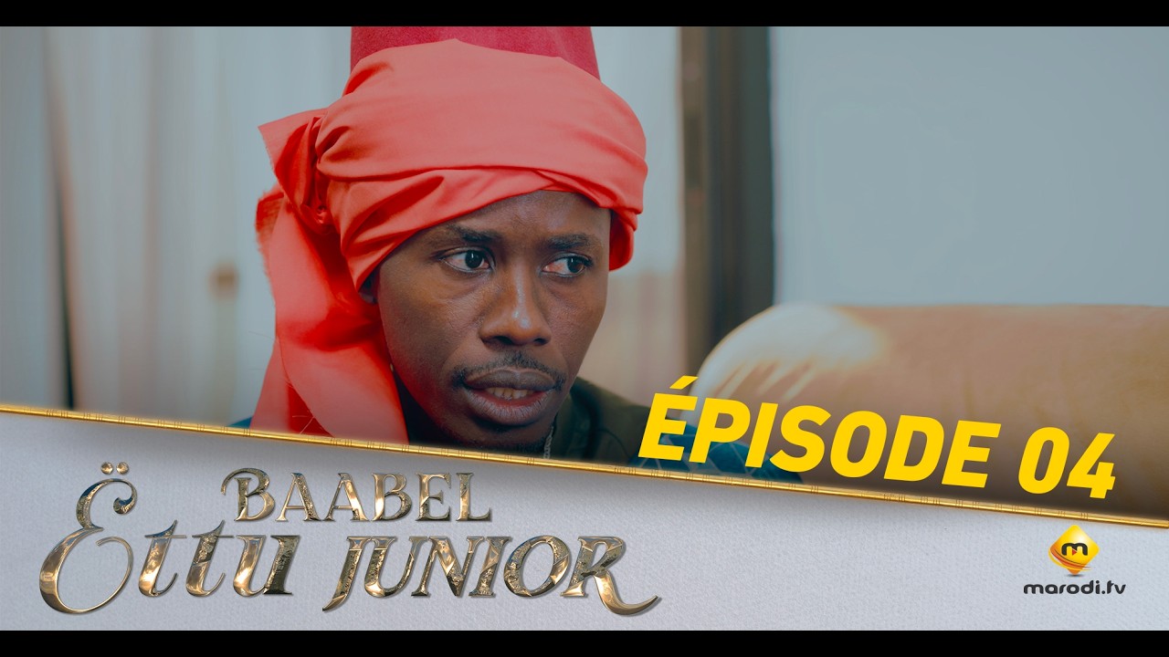 Série - Baabel Ëttu Junior - Episode 04