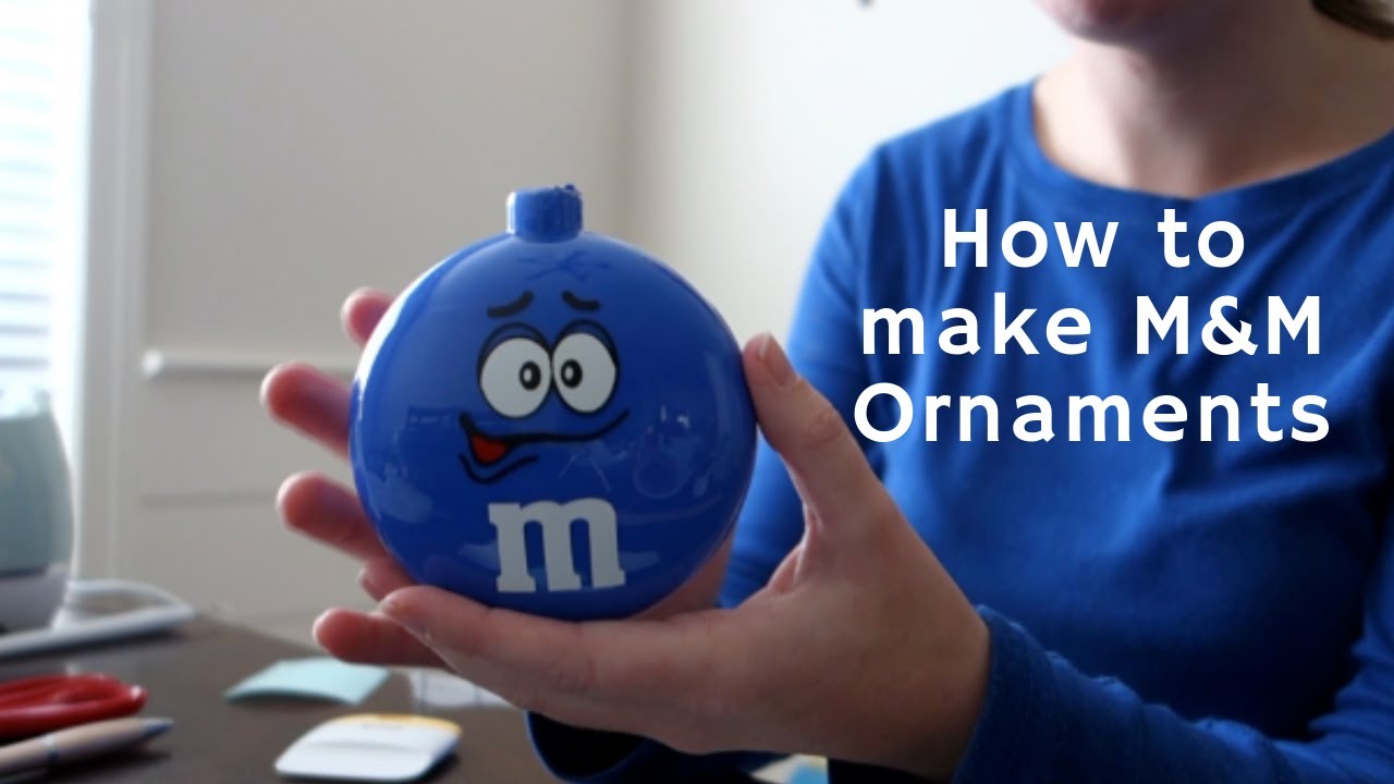 How to make M&M Christmas Ornaments