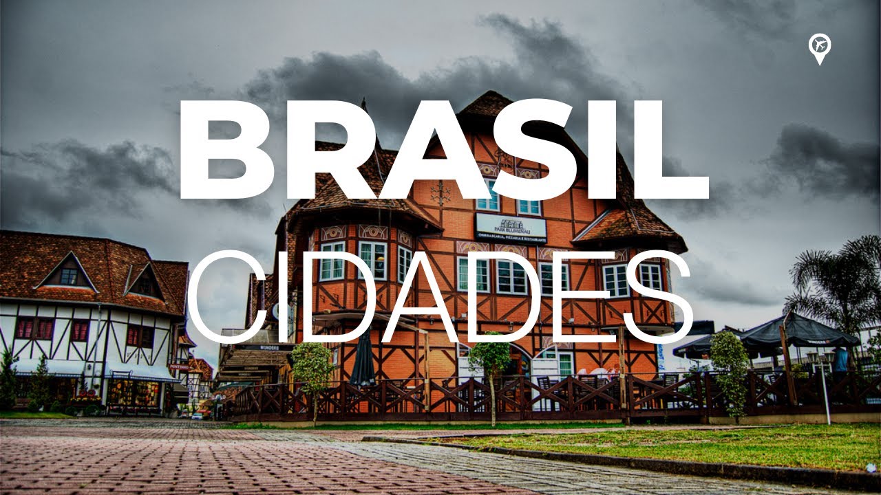 As 20 Cidades Mais Bonitas do Brasil
