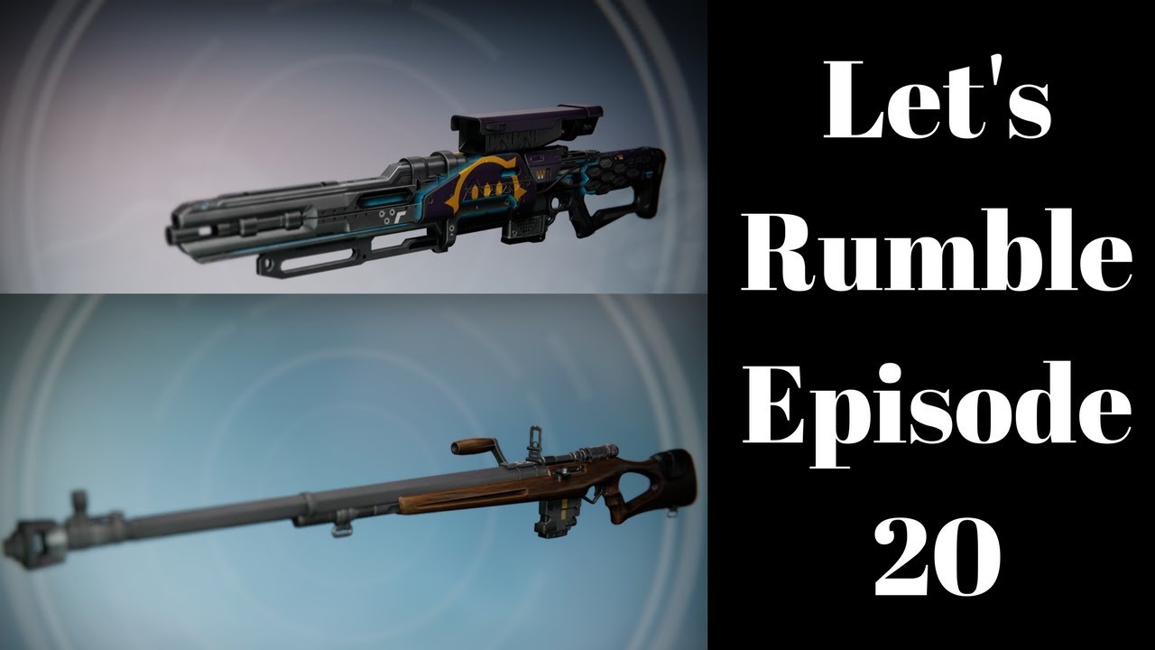Destiny - Let's Get Ready To Rumble Episode 20 - Double Sniper Challenge