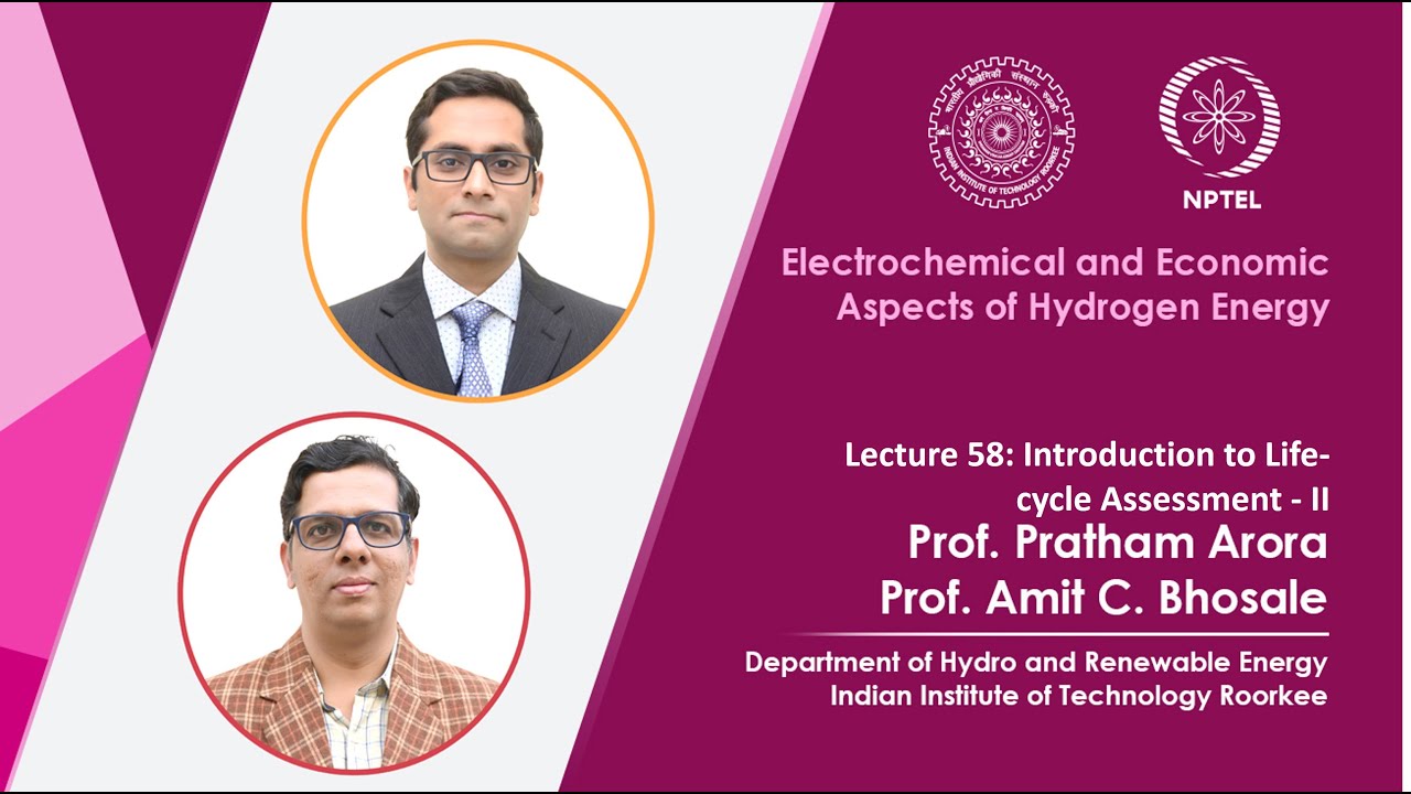 Lec 58: Introduction to Life-cycle Assessment - II