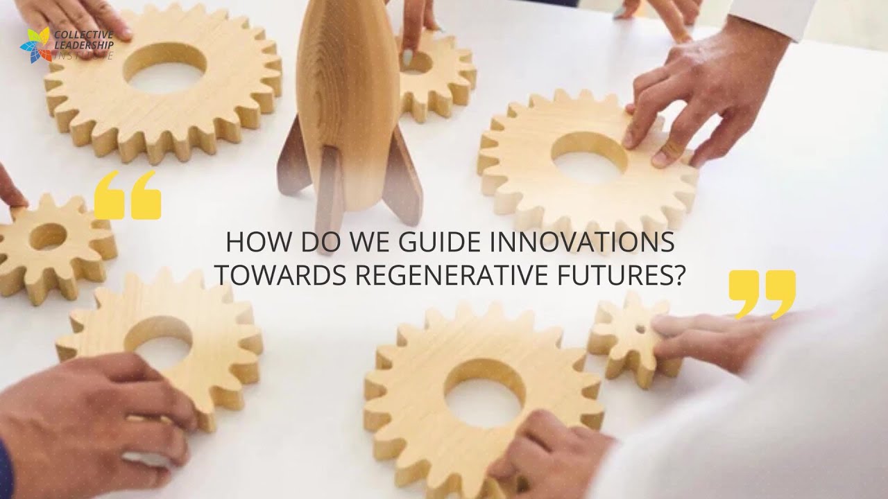 Innovations - How do we guide innovations towards regenerative futures?