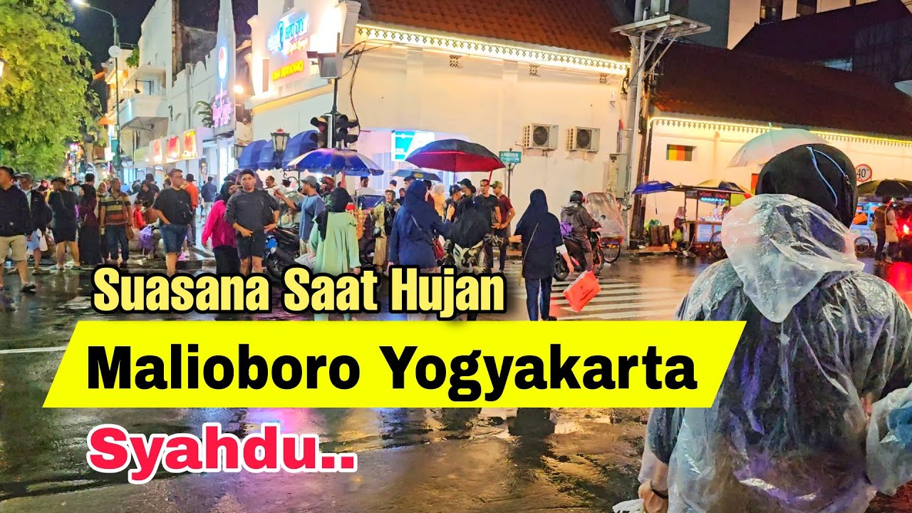 Suasana Malioboro Yogyakarta Terkini Di Malam Hari Saat Hujan | Wisata Jogja Terbaru 2024