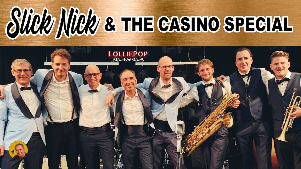 slick nick & the casino special ✯✯✯ lolliepop #6 zaltbommel