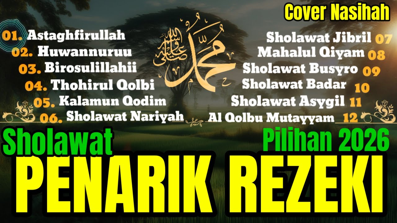 🌤️ SHOLAWAT JIBRIL TERBARU 2026 🌙 SHOLAWAT PENYEJUK HATI, PENENANG JIWA & PEMBUKA REZEKI