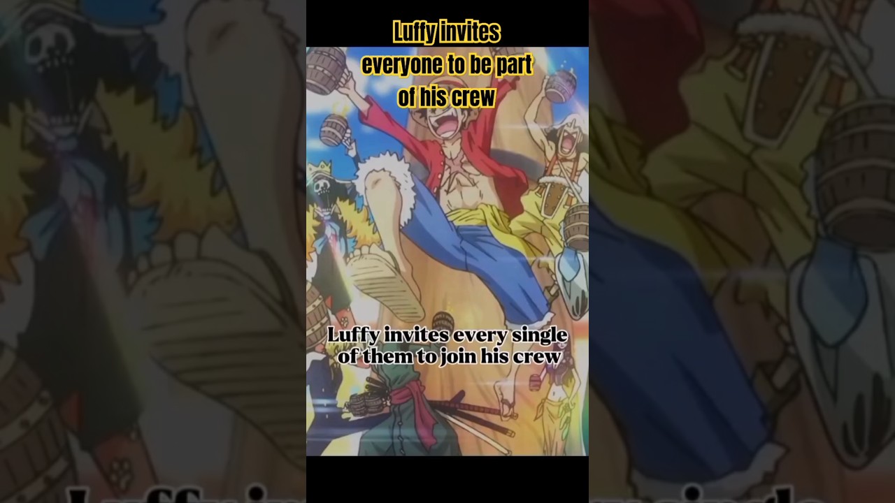 This is how they became Strawhat Pirates. 