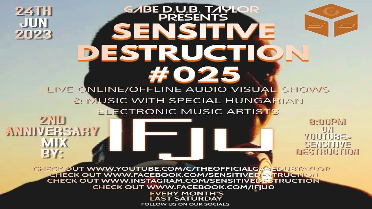 Sensitive Destruction Episode #025  - 2ND ANNIVERSARY PART I. - MIXED BY @IFjU00