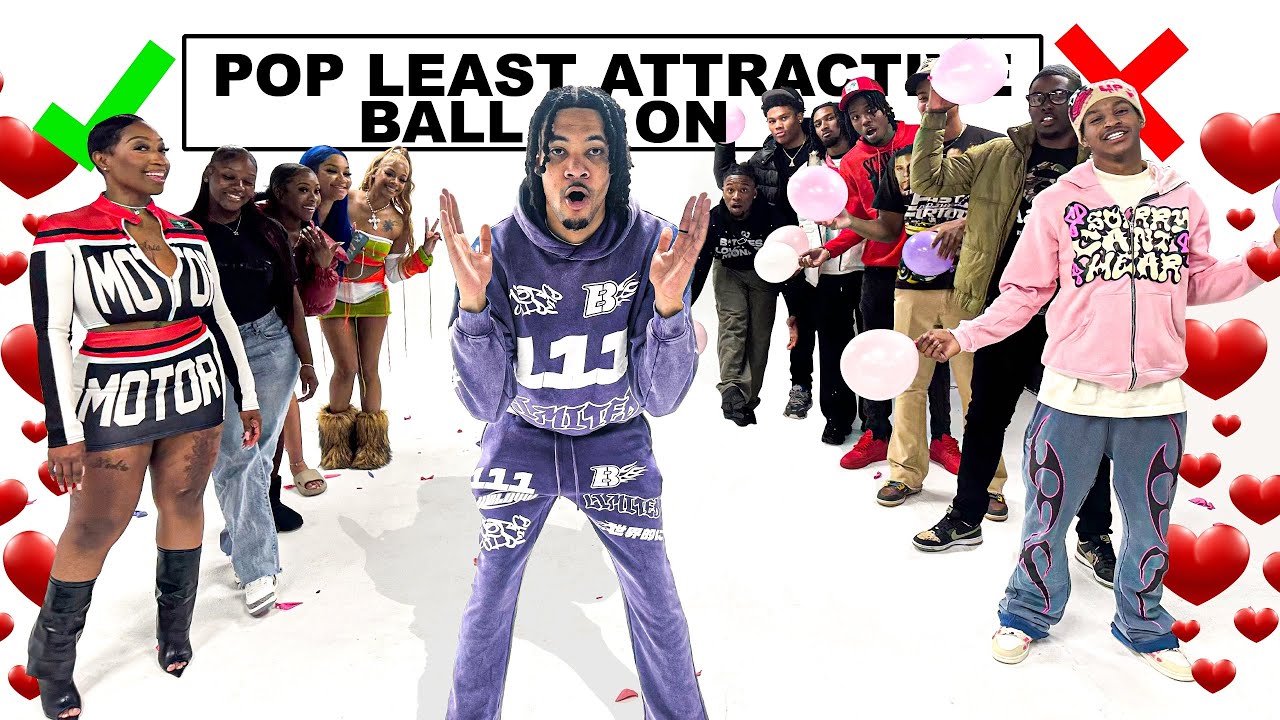 Pop The Least Attractive Persons Balloon Or Find Love! *Guys Edition*