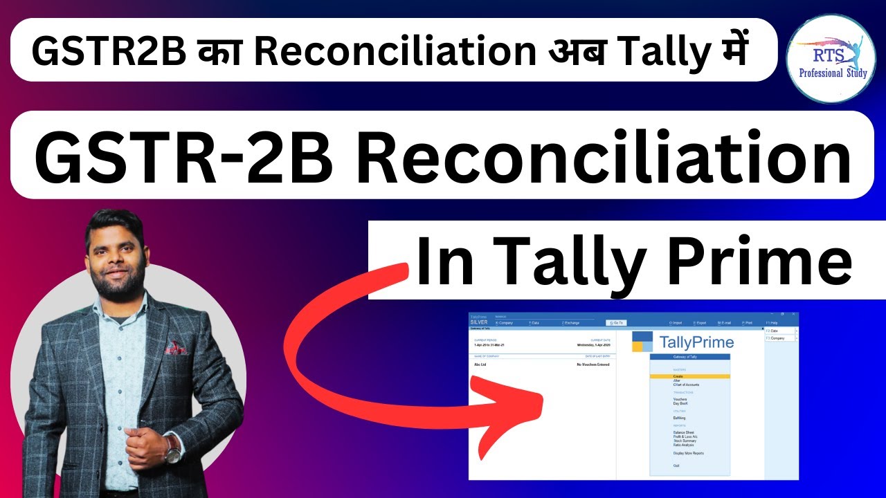 Reconciliation of GSTR2B in tally prime | How to reconcile Gstr-2b in Tally Prime