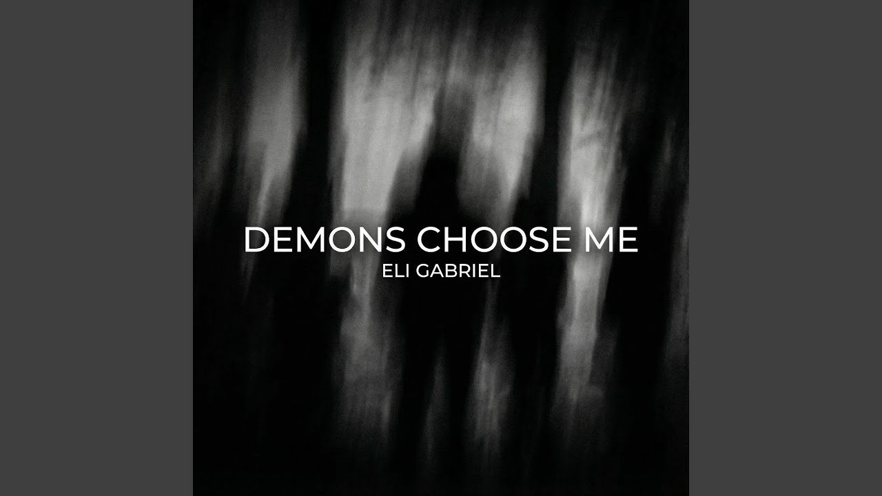 Demons Choose Me